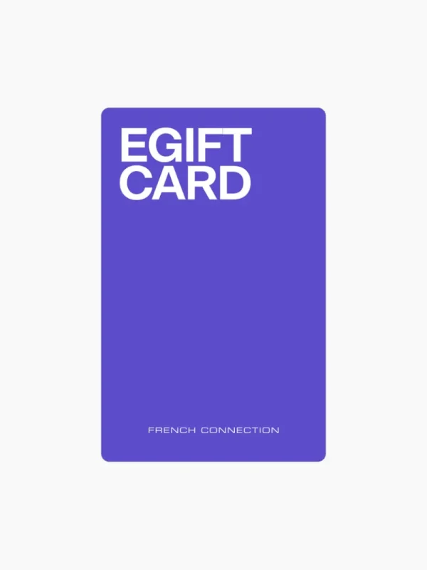 FRENCH CONNECTION Gift Cards<£150 E-GIFT CARD